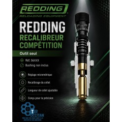 Recalibreur Compétition Redding  – collet à bushing micrométrique
